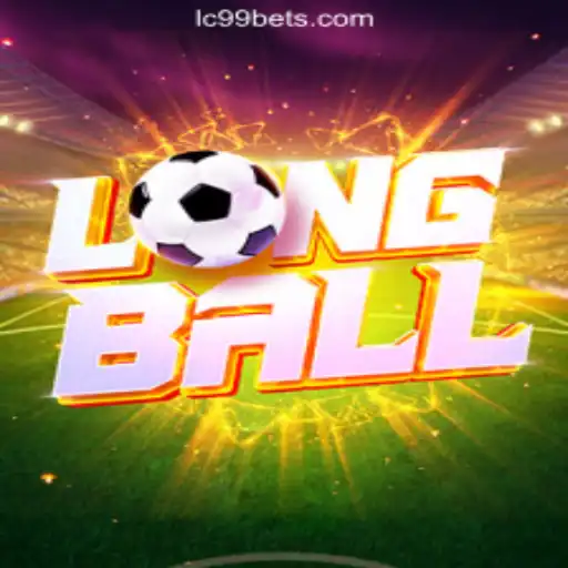 Discover 'LongBall': A Unique Gaming Experience with LC99.COM Oficial Slots Brasil #1