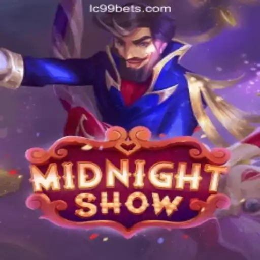 Experience the Thrill of MidnightShow at LC99.COM Oficial Slots Brasil #1