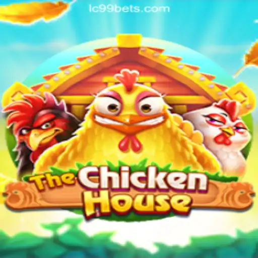 Unveiling TheChickenHouse: A Journey Through Gameplay and Strategy with LC99.COM Oficial Slots Brasil #1